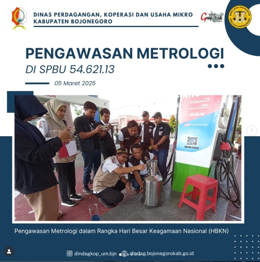 PENGAWASAN UPT. METROLOGI LEGAL DALAM RANGKA HBKN DI SPBU 54.621.13
