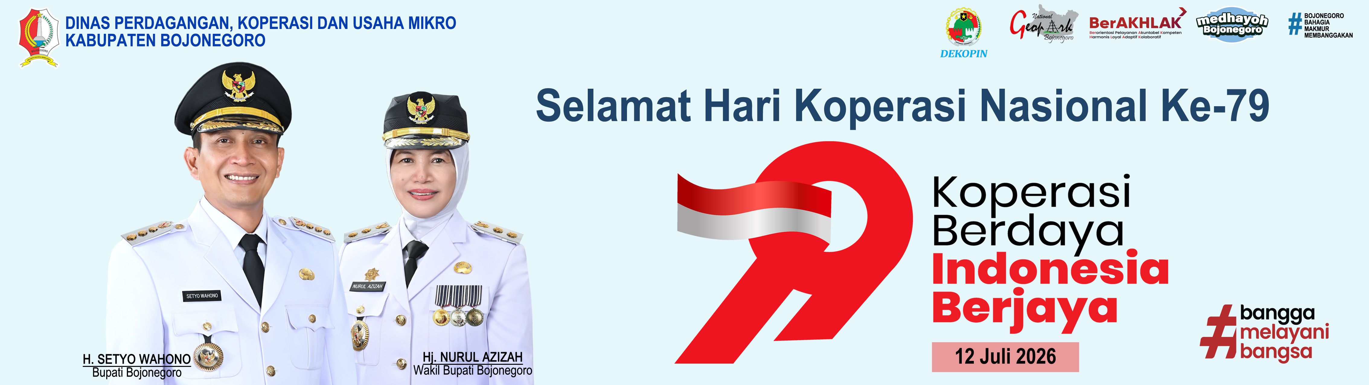 PEMERINTAH KABUPATEN BOJONEGORO MENGUCAPKAN<BR>SELAMAT HARI KOPERASI NASIONAL KE - 79 TAHUN 2026 