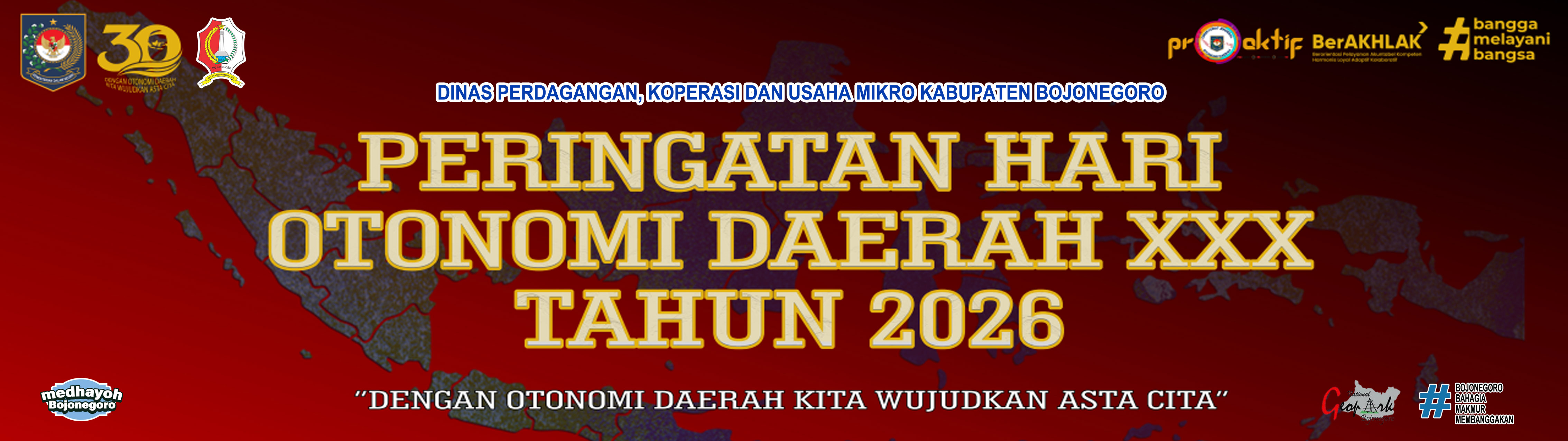 SELAMAT HARI OTONOMI DAERAH KE - 30<BR>TAHUN 2026